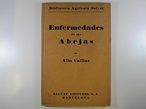 Seller image for ENFERMEDADES DE LAS ABEJAS: CMO RECONOCERLAS - CMO CURARLAS for sale by Costa LLibreter