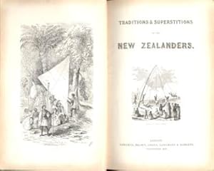 Bild des Verkufers fr Traditions and superstitions of the New Zealanders: with illustrations of their manners and customs. zum Verkauf von Galerie Joy Versandantiquariat  UG (haftungsbeschrnkt)