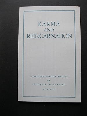 Immagine del venditore per KARMA AND REINCARNATION A Collation From The Writings Of Helena P Blavatsky venduto da The Book Scot