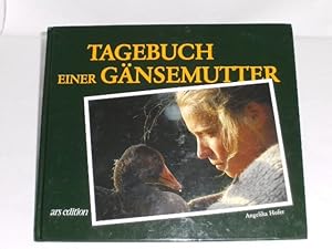 Seller image for Tagebuch einer Gnsemutter. for sale by Der-Philo-soph