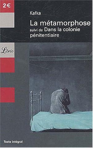 Seller image for La mtamorphose suivi de Dans la colonie pnitentiaire for sale by librairie philippe arnaiz