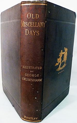 Bild des Verkufers fr Old Miscellany Days; A Selection Of Stories From Bentley's Miscellany. By Various Authors zum Verkauf von Royoung Bookseller, Inc. ABAA