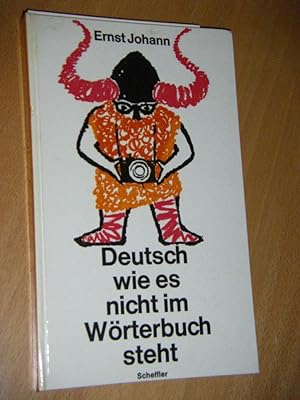 Deutsch wie es nicht im Wörterbuch steht