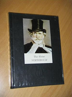 Bild des Verkufers fr Das kleine Verdibuch zum Verkauf von Versandantiquariat Rainer Kocherscheidt