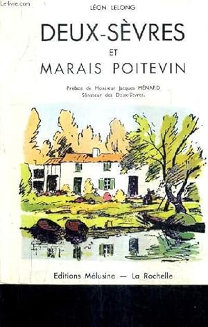 Seller image for DEUX SEVRES ET MARAIS POITEVIN. for sale by Le-Livre