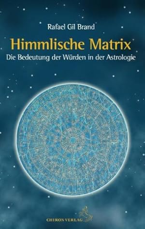 Image du vendeur pour Himmlische Matrix mis en vente par Rheinberg-Buch Andreas Meier eK