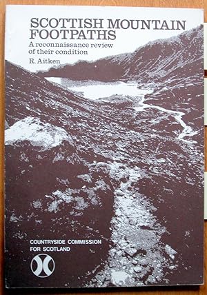 Seller image for Scottish Mountain Footpaths. a Reconnaissance Review of Their Condition for sale by Ken Jackson