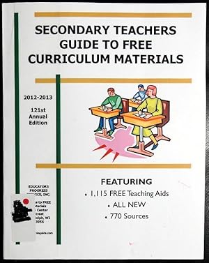 Seller image for Secondary Teachers Guide to Free Curriculum Materials 2012-2013 for sale by GuthrieBooks