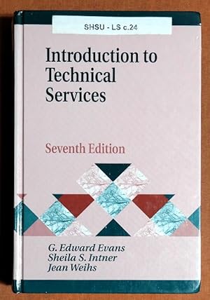 Seller image for Introduction to Technical Services (Library and Information Science Text Series) for sale by GuthrieBooks