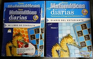 Imagen del vendedor de Matematicas Diarias (Texas), Diario Del Estudiante, Volumen 1 y 2 y Mi Libro De Consulta (Grade 2) by Max Bell; University of Chicago. School Mathematics Project a la venta por GuthrieBooks