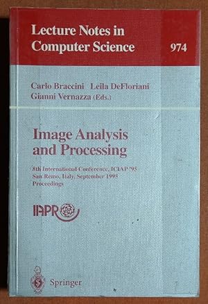Imagen del vendedor de Image Analysis and Processing: 8th International Conference, ICIAP '95, San Remo, Italy, September 13 - 15, 1995. Proceedings (Lecture Notes in Computer Science) a la venta por GuthrieBooks