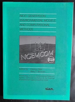 Imagen del vendedor de Next Generation Environment Models and Computational Methods (Proceedings in Applied Mathematics) a la venta por GuthrieBooks