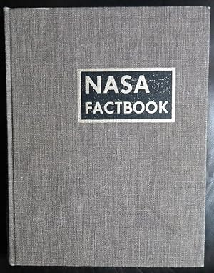 Bild des Verkufers fr NASA factbook;: Guide to National Aeronautics and Space Administration programs and activities zum Verkauf von GuthrieBooks