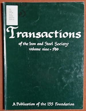 Seller image for Transactions of the Iron and Steel Society 1988 for sale by GuthrieBooks