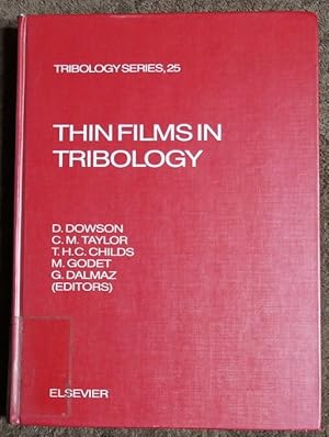 Imagen del vendedor de Thin Films in Tribology (Data Handling in Science and Technology) a la venta por GuthrieBooks