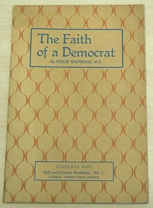 Seller image for The Faith of a Democrat for sale by GuthrieBooks