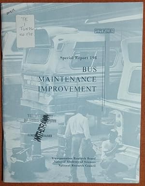 Seller image for Bus Maintenance Improvement: Proceedings of the Bus Maintenance Improvement Workshop, Held April 14-16, 1982. (Special Report (National Research Council (U S) Transportation Research Board)) for sale by GuthrieBooks