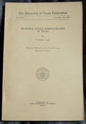 Seller image for Municipal police administration in Texas for sale by GuthrieBooks