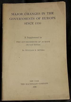 Imagen del vendedor de Major changes in the governments of Europe since 1930;: A supplement to The governments of Europe a la venta por GuthrieBooks