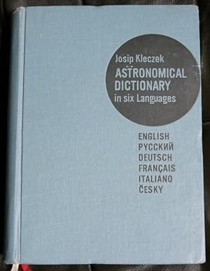 Bild des Verkufers fr Astronomical Dictionary in Six Languages. 1961 Edition. Ex-library Edition. 972 Pages zum Verkauf von GuthrieBooks