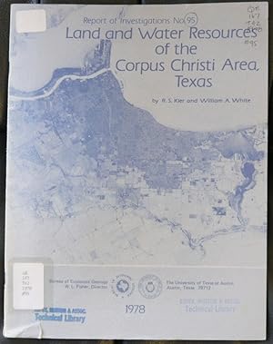 Immagine del venditore per Land and water resources of the Corpus Christi area, Texas venduto da GuthrieBooks