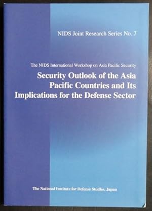 Seller image for Security outlook of the Asia-Pacific countries and its implications for the Defense Sector for sale by GuthrieBooks