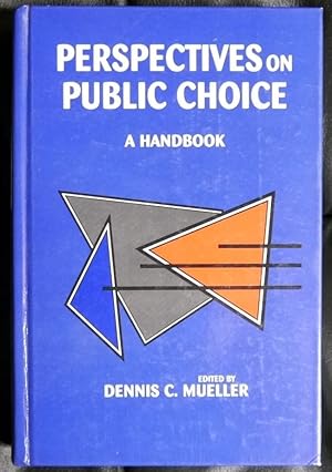 Imagen del vendedor de Perspectives on Public Choice: A Handbook a la venta por GuthrieBooks