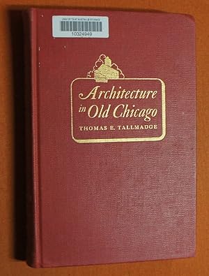 Seller image for Architecture in Old Chicago. for sale by GuthrieBooks