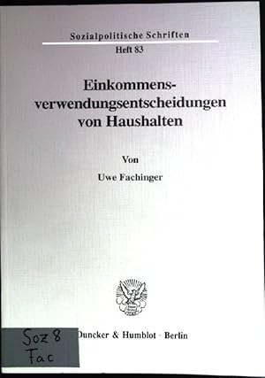 Seller image for Einkommensverwendungsentscheidungen von Haushalten: Sozialpolitische Schriften for sale by books4less (Versandantiquariat Petra Gros GmbH & Co. KG)