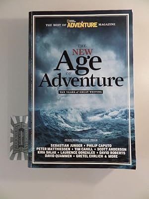 Seller image for The New Age of Adventure: Ten Years of Great Writing. for sale by Druckwaren Antiquariat