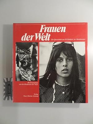 Seller image for Frauen der Welt. Ein Querschnitt aus 16 Lndern in 4 Kontinenten. for sale by Druckwaren Antiquariat