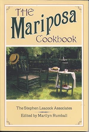 Mariposa Cookbook, The: The Stephen Leacock Associates