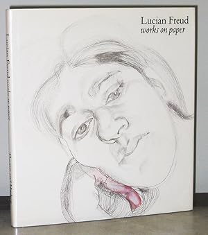 Imagen del vendedor de Lucian Freud: Works on Paper a la venta por Exquisite Corpse Booksellers