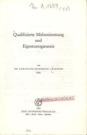 Immagine del venditore per Qualifizierte Mitbestimmung und Eigentumsgarantie. venduto da Antiquariat Bookfarm