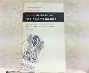 Bild des Verkufers fr Geheimdienste in der Weltgeschichte. Spionage und verdeckte Aktionen von der Antike bis zur Gegenwart. zum Verkauf von Antiquariat Ehbrecht - Preis inkl. MwSt.