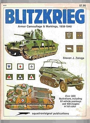 Image du vendeur pour Blitzkrieg Armor Camouflage and Markings, 1939-1940 mis en vente par Riverwash Books (IOBA)