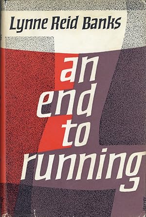 Seller image for An End to Running for sale by Lorne Bair Rare Books, ABAA