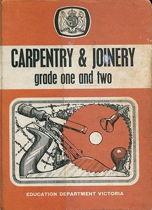 Carpentry and joinery grades I and II (one and two).