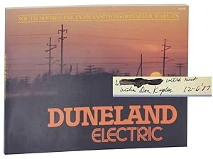 Immagine del venditore per Duneland Electric: South Shore Line in Transition (Signed First Edition) venduto da Jeff Hirsch Books, ABAA