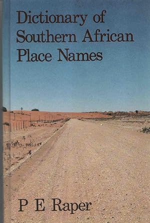 Seller image for Dictionary of Southern African Place Names for sale by Christison Rare Books, IOBA SABDA