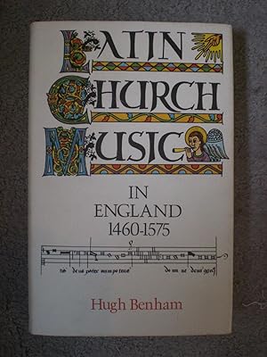 Seller image for Latin Church Music in England 1460-1575 for sale by Black Box Books