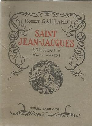 Saint Jean-Jacques - Rousseau et Mme. de Warens