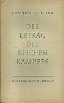 Der Ertrag des Kirchenkampfes.