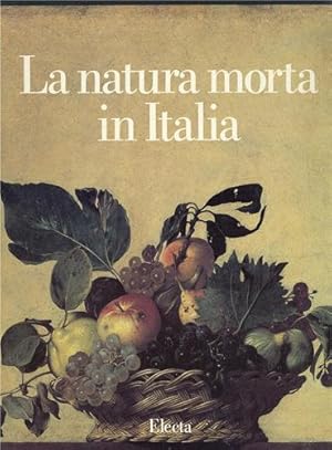 Seller image for La natura morta in Italia 2 Voll. for sale by Libreria della Spada online