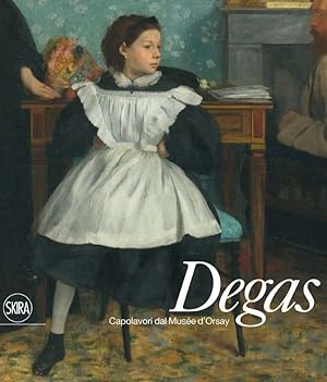 Seller image for Degas Capolavori dal Muse d'Orsay for sale by Libreria della Spada online