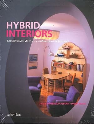 Image du vendeur pour Hybrid Interiors Combinazioni di stili Combinazioni di funzioni mis en vente par Libreria della Spada online