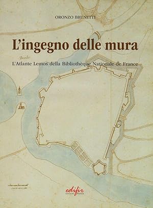 L'ingegno delle mura L'Atlante Lemos della Bibliothèque Nationale de France