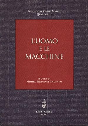 Imagen del vendedor de L'Uomo e le Macchine a la venta por Libreria della Spada online