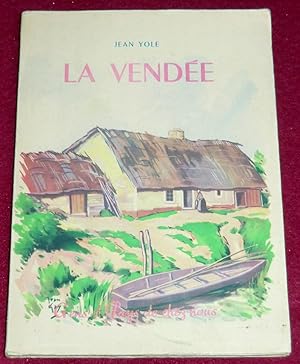 Seller image for LA VENDEE for sale by LE BOUQUINISTE