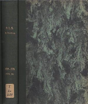 Bild des Verkufers fr Arbeiten der Deutschen Landwirtschafts-Gesellschaft. Hefte 329, 330, 331, 332, 333, 334, 335 in einem Band. 1) Heft 329 - Vielhaack, Erich: Aus der Mark Brandenburg. Streifzge durch seine Land- und Forstwirtschaft. Bericht ber zwei Studienreisen der Deutschen Landwirtschafts-Gesellschaft. / 2) Heft 330 - Fischer und Martiny: Hauptprfung der Dngerstreuer. Hauptprfung der Bindemher. Maschinenprfungen XXII. / 3) Heft 331 - Vltz, W., Reisch, E., Jantzon, H., Scheunert, A., Wiegner, G.: Einsuerungsversuche durchgefhrt im Auftrage der Futter-Abteilung der D.L.G. - Zweite Folge. / 4) Heft 332 - Mittel und Wege zur Besserung der Wirtschaftslage der deutschen Landwirtschaft. Fnfzehn (15) Vortrge, gehalten auf dem 11. Lehrgang der Deutschen Landwirtschafts-Gesellschaft fr Landwirtschaftslehrer zu Weimar vom 6.-9. Okt. 1925. Geleitwort: J. Hansen. / 5) Heft 333 - Meyer und Martiny: Maschinenprfungen XXIII - I. Bearbeitungsmaschinen fr Klee und Grassamen. II. Saatgut-Reinigungsanlag zum Verkauf von Antiquariat Carl Wegner